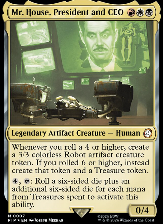 *Commissioned Custom* Mr. House, President and CEO
